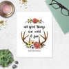 All good things are wild and free quote by Henry David Thoreau printed on matte white paper with watercolor flowers and deer antlers