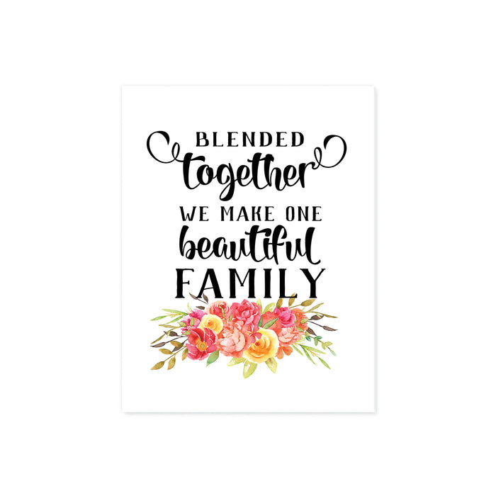 Blended together we make one beautiful family quote with watercolor flowers in pink and yellow tones on matte white paper