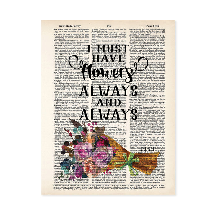 I must have flowers always and always quote by monet in black text above a bouquet of flowers wrapped in brown market paper tied with a green ribbon printed on salvaged dictionary page